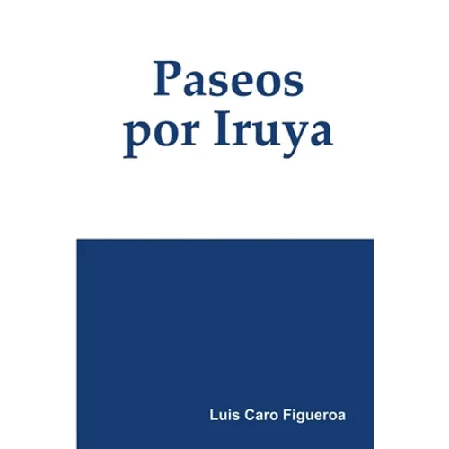 Paseos por Iruya