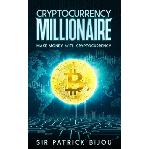 Cryptocurrency Millionaire - Paperback
