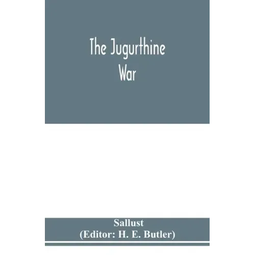 The Jugurthine war