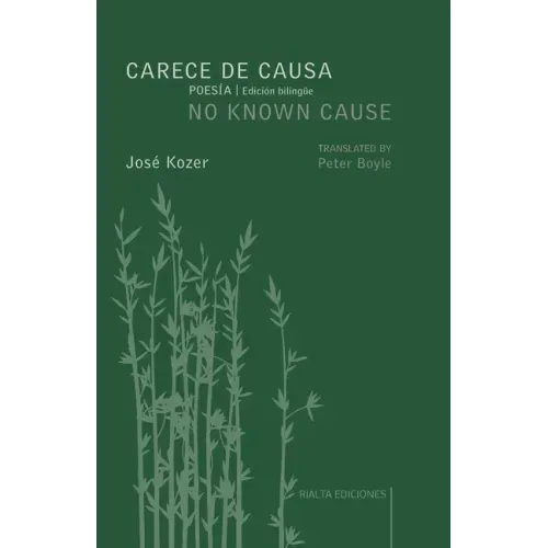 Carece de causa / No Known Cause: (edición bilingüe español-inglés)
