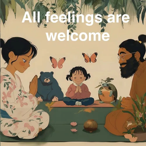 All Feelings Are Welcome