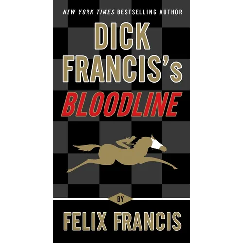 Dick Francis's Bloodline - Mass Market Paperbound
