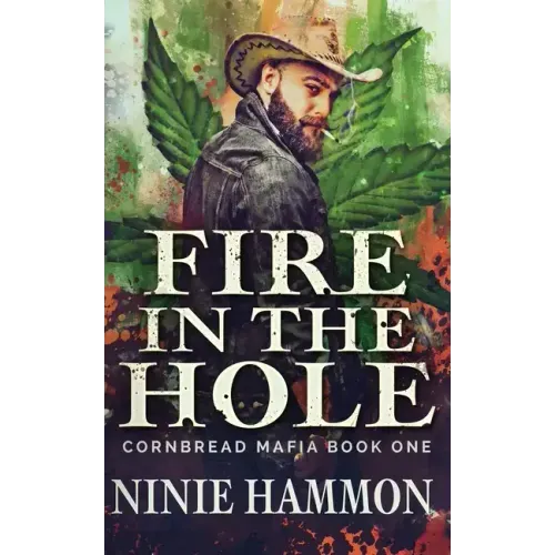 Fire In The Hole