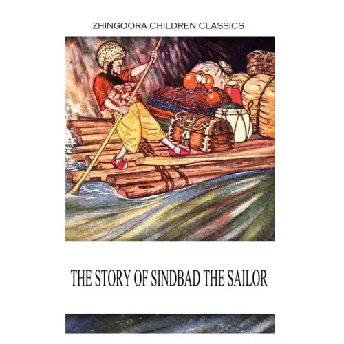 The Story Of Sindbad The Sailor