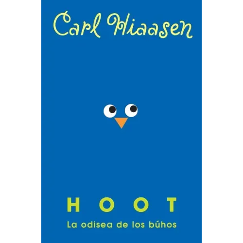 Hoot: La Odisea de Los Búhos / Hoot