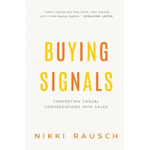 Buying Signals: How to spot the green light and increase sales