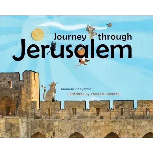 Journey Through Jerusalem