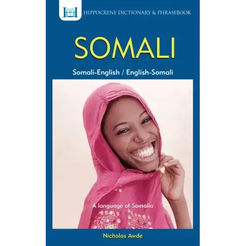Somali-English/English-Somali Dictionary & Phrasebook
