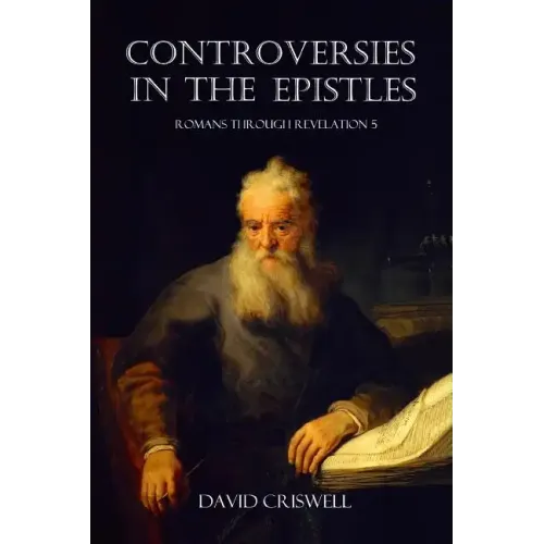 Controversies in the Epistles