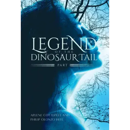 Legend of the Dinosaur Tail: Part 1