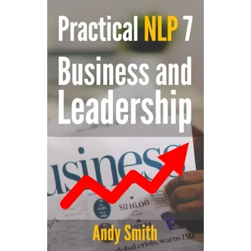 Practical NLP 7: Business And Leadership