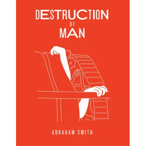 Destruction of Man