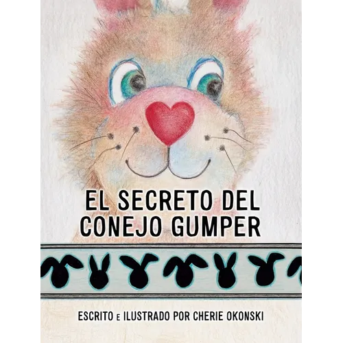 El Secreto del Conejo Gumper