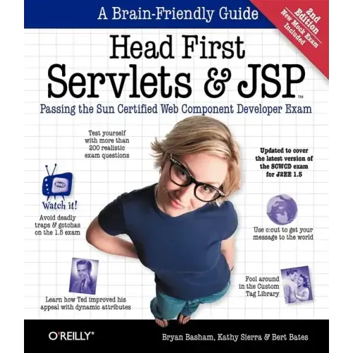 Head First Servlets and JSP: Passing the Sun Certified Web Component Developer Exam