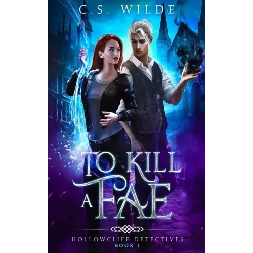 To Kill a Fae