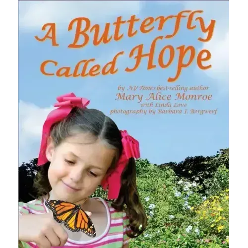 A Butterfly Called Hope