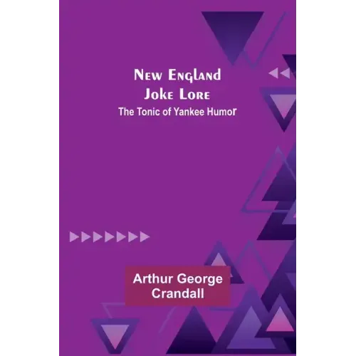 New England Joke Lore: The Tonic of Yankee Humor