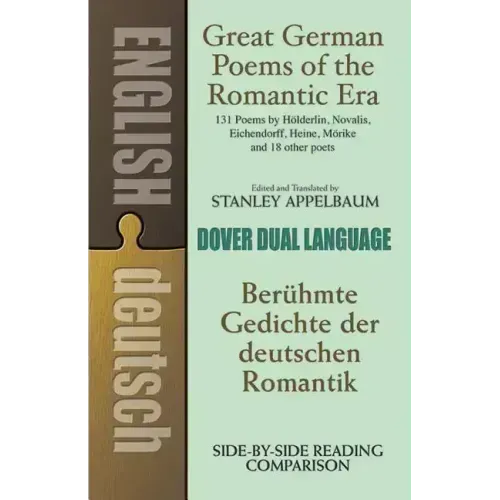 Great German Poems of the Romantic Era: A Dual-Language Book