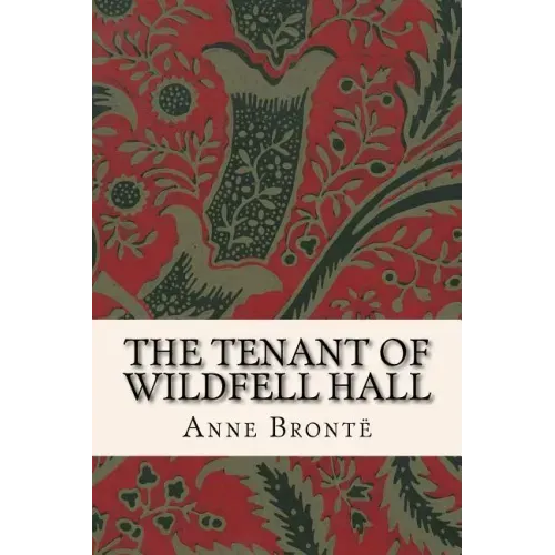 The Tenant of Wildfell Hall