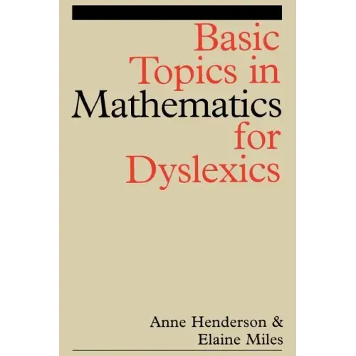Basic Topics in Mathematics for Dyslexia