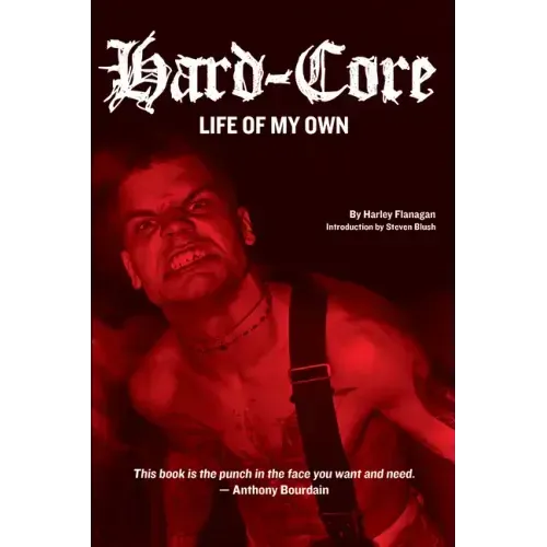 Hard-Core: Life of My Own