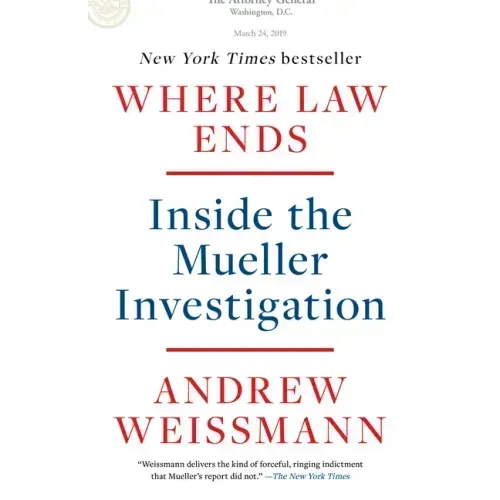 Where Law Ends: Inside the Mueller Investigation