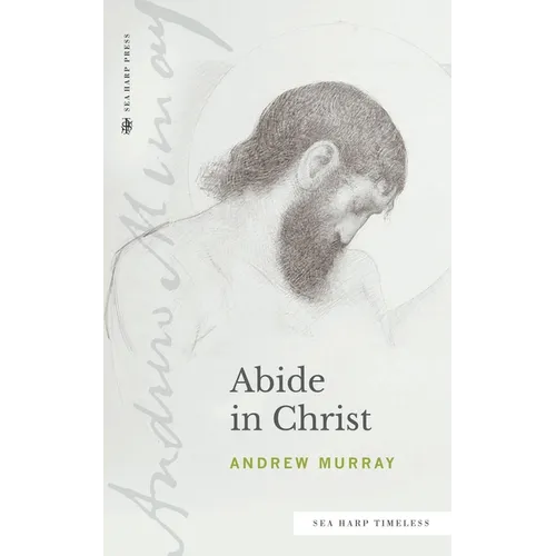 Abide in Christ (Sea Harp Timeless series)