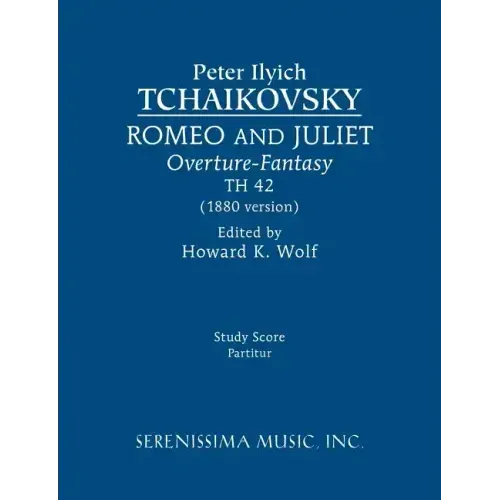 Romeo and Juliet (1880 version), TH 42: Study score
