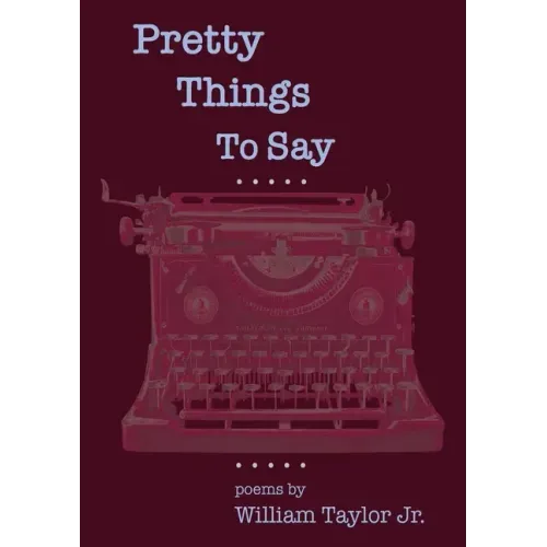 Pretty Things To Say