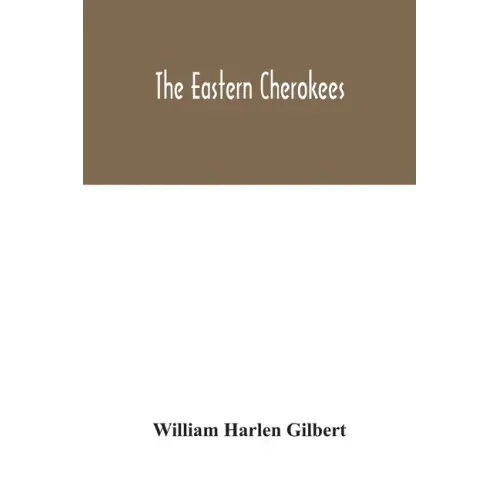 The eastern Cherokees