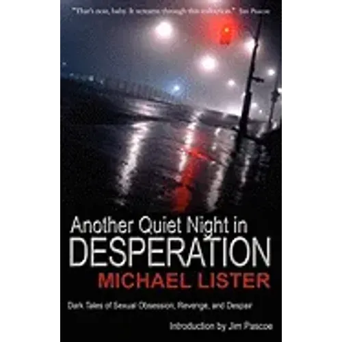 Another Quiet Night In Desperation