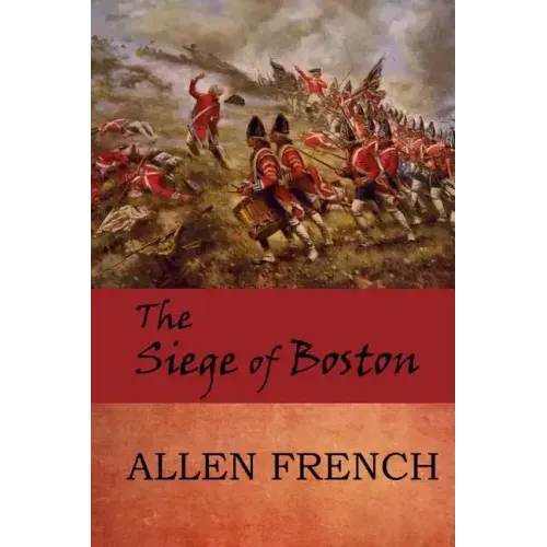 The Siege of Boston