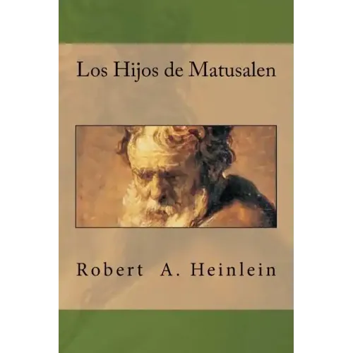 Los Hijos de Matusalen