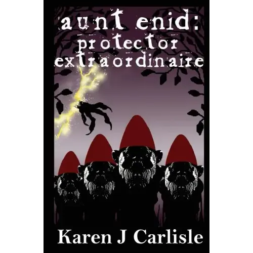 Aunt Enid: Protector Extraordinaire