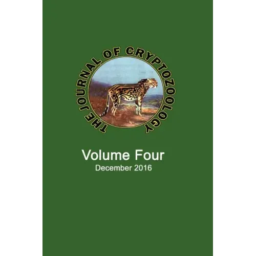 The Journal of Cryptozoology: Volume FOUR