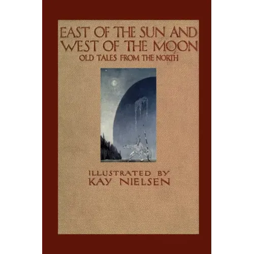 East of the Sun and West of the Moon