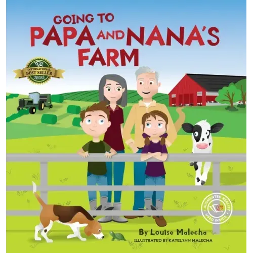 Going to Papa and Nana's Farm