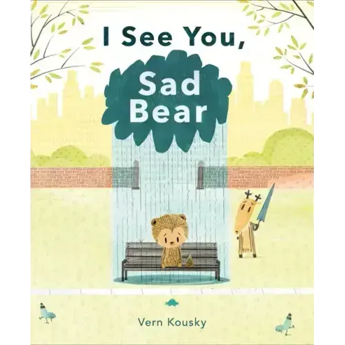 I See You, Sad Bear