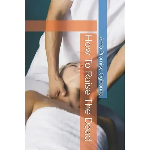How To Raise The Dead