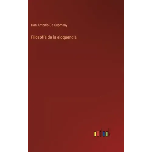 Filosofía de la eloquencia
