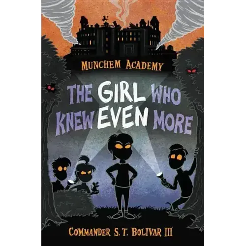 The Girl Who Knew Even More
