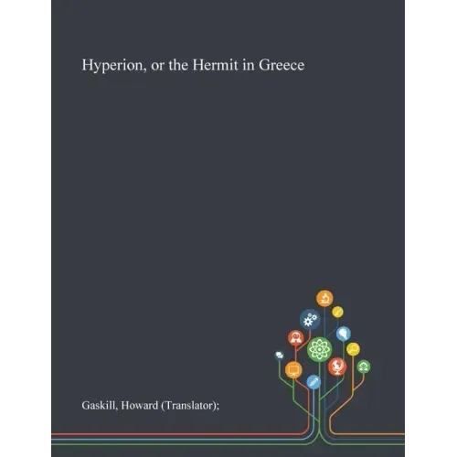 Hyperion, or the Hermit in Greece