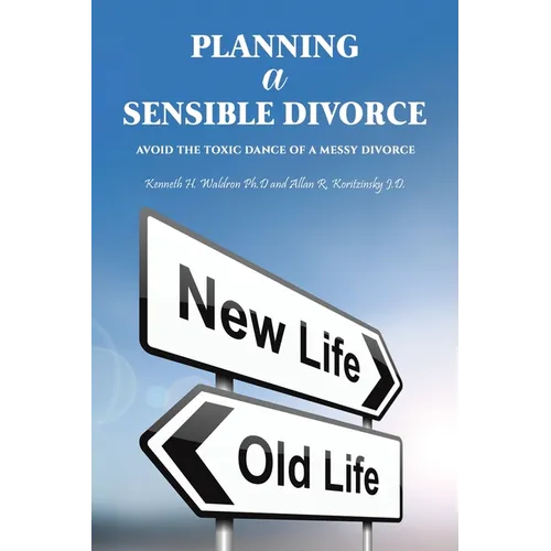 Planning a Sensible Divorce