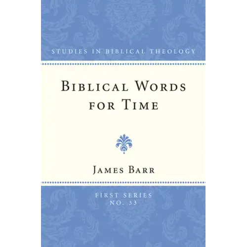 Biblical Words for Time