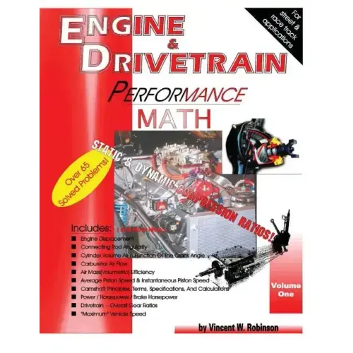 Engine & Drivetrain Performance Math (Volume One)