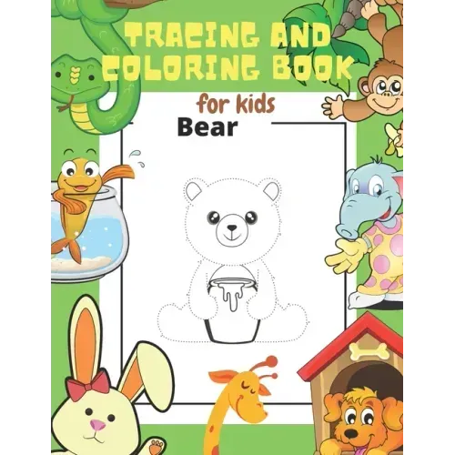 Tracing and Coloring Book for Kids: Let Your Kids Practice Drawing 36 Cute Animals and Have Fun While Learning. Your Kids Will Get to know the Names o
