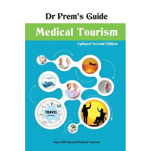 Dr Prem's Guide - Medical Tourism