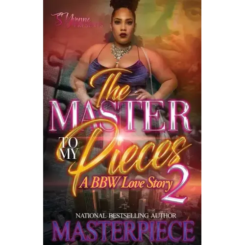 The Master To My Pieces 2: A BBW Love Story