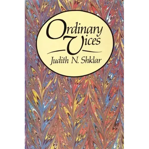 Ordinary Vices