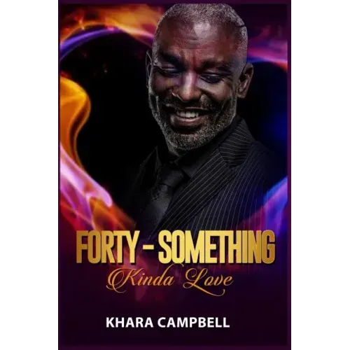 Forty-Something Kinda Love - Novella